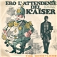 The Whistlers - Ero L'Attendente Del Kaiser